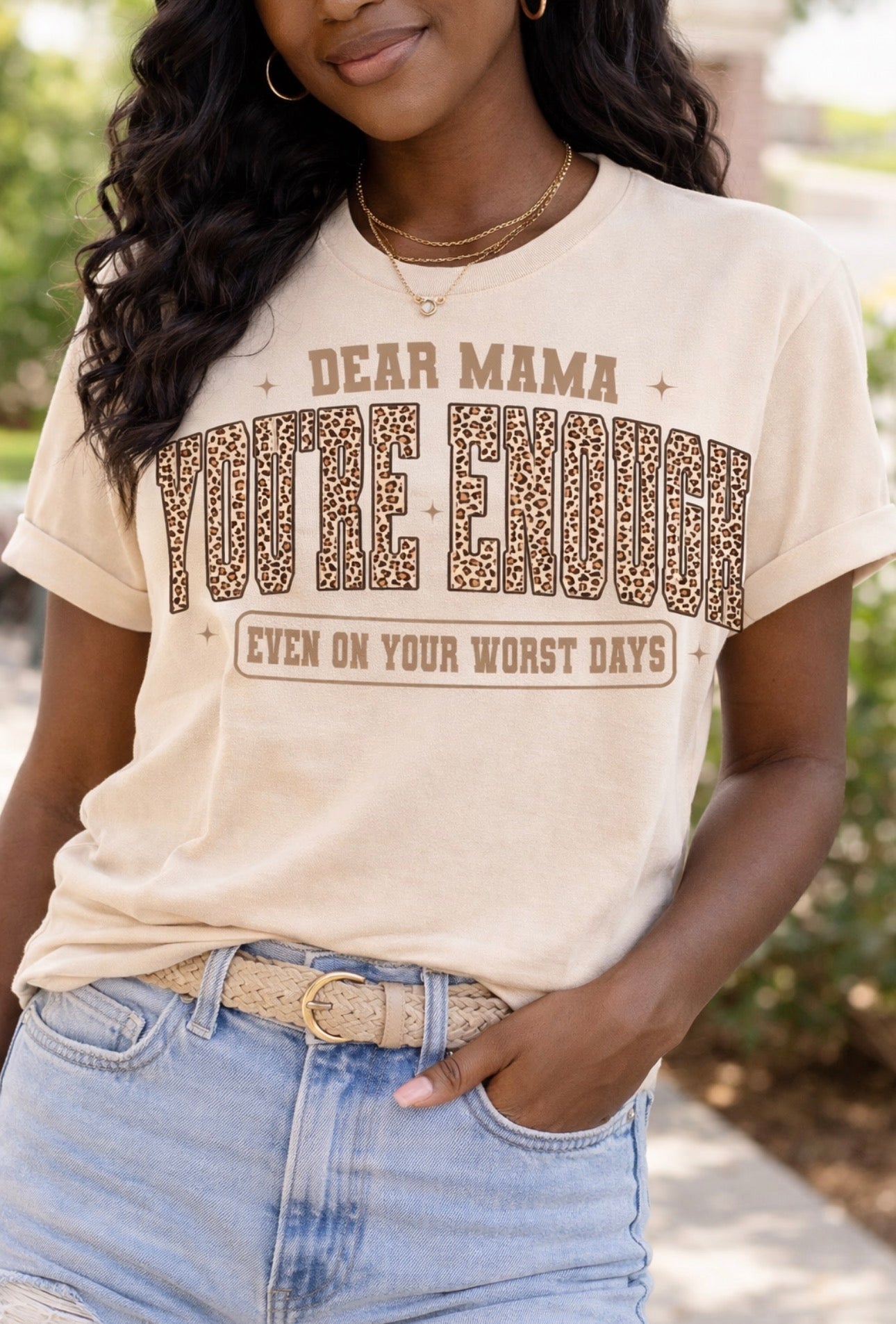 Dear Mama You’re Enough Shirt | Mom Life Tee | Encouraging Mama Shirt | Leopard Print Graphic Tee | Boutique Mom Shirt