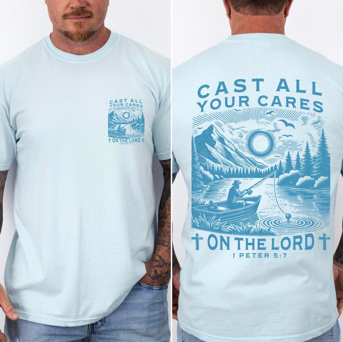 Cast All Your Cares on the Lord Christian Fishing Tee | 1 Peter 5:7