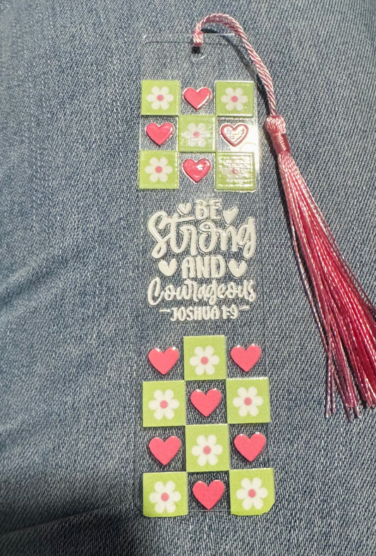"Be Strong and Courageous" Acrylic Bookmark (Joshua 1:9) with Pink Tassel