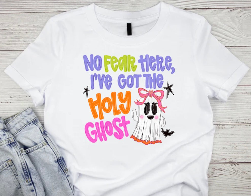 No Fear Here- Holy Ghost Shirt