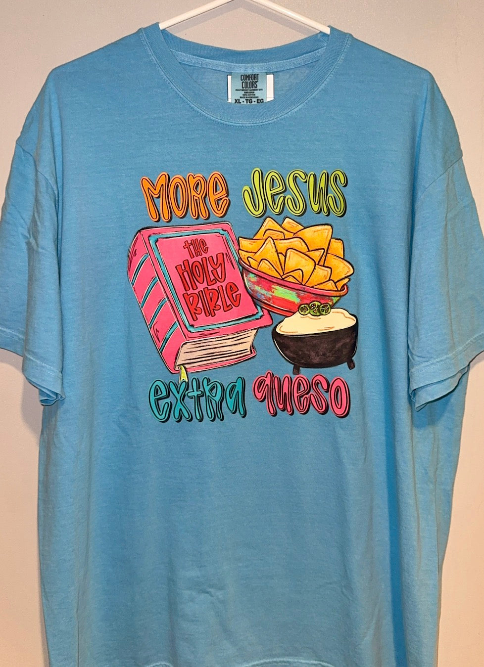 More Jesus Extra Queso