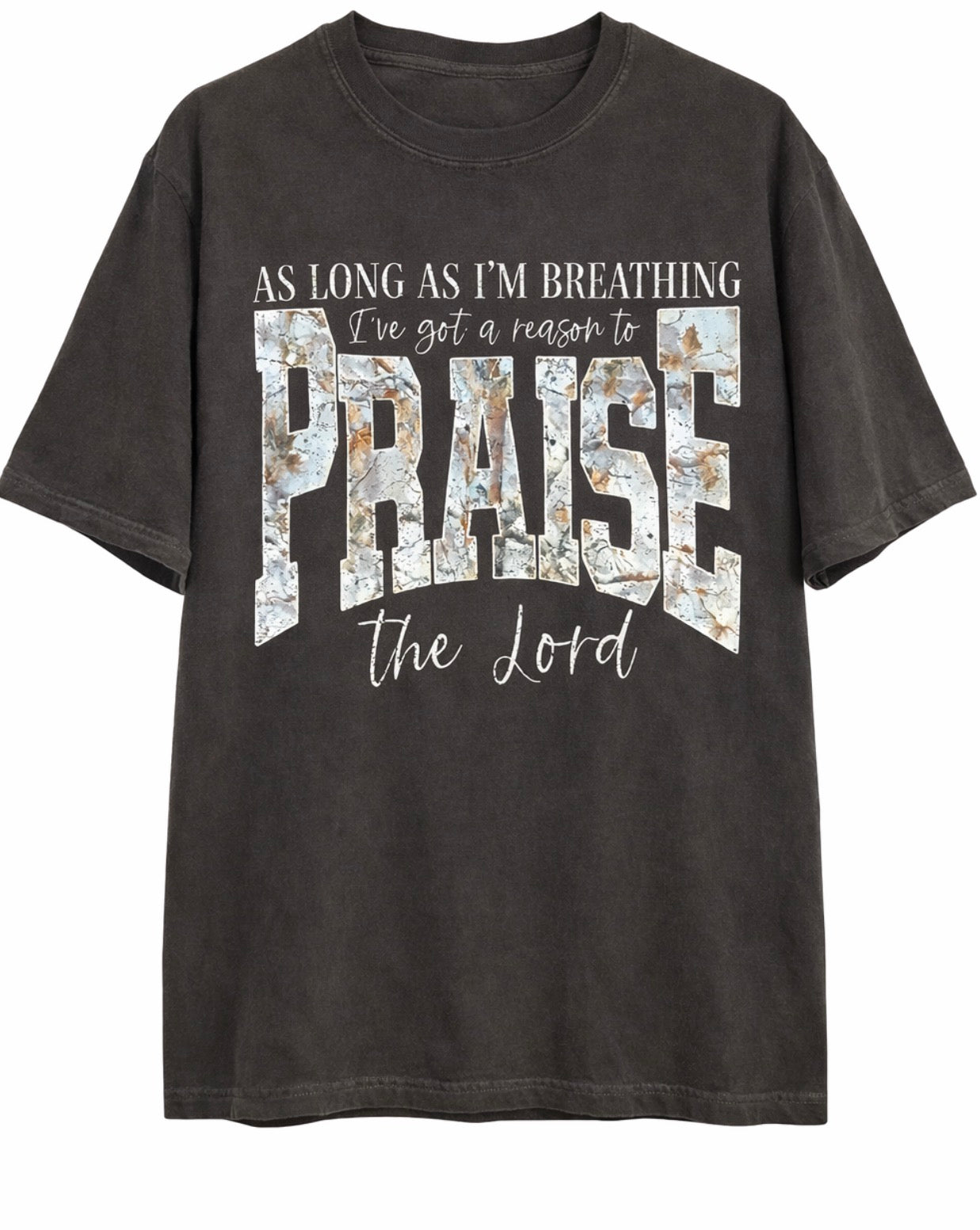 As Long As I’m Breathing I’ve Got a Reason to Praise the Lord Shirt | Christian Graphic Tee | Faith Based T-Shirt | Praise the Lord Shirt