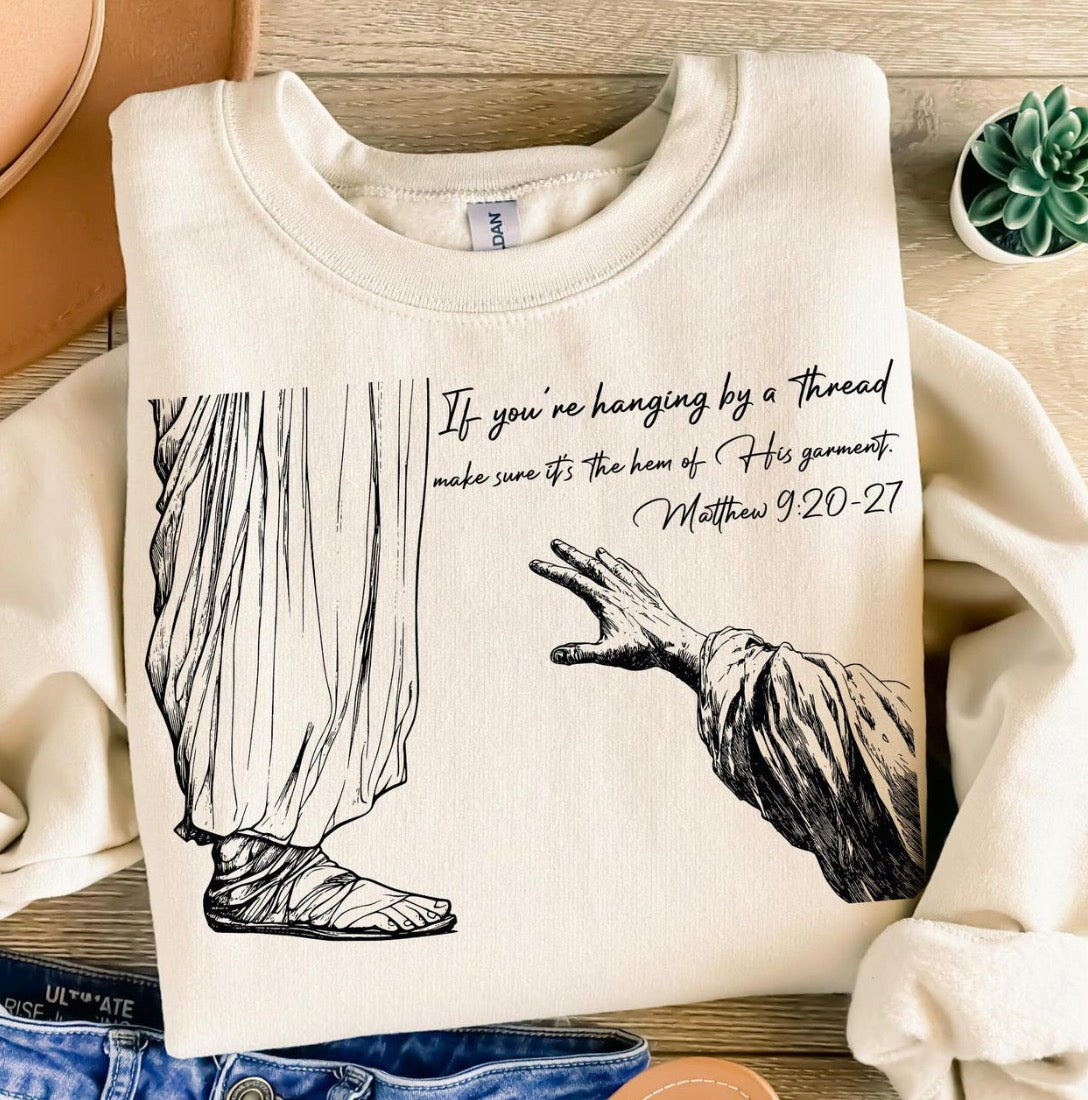 Christian faith shirt touching the hem of His garment Matthew 9:20-27 inspirational Christian graphic apparel
